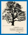 The Land of the Three Miamis
