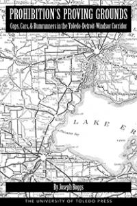 Prohibition's Proving Grounds Prohibition's Proving Grounds